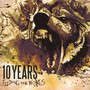 Feeding The Wolves - 10 Years
