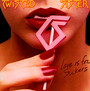 Love Is For Suckers - Twisted Sister