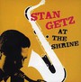 At The Shrine - Stan Getz