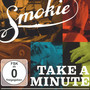 Take A Minute - Smokie