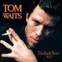 The Early Years vol.2 - Tom Waits