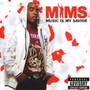 Music Is My Saviour - Mims