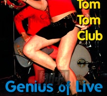 Genius Of Live - Tom Tom Club