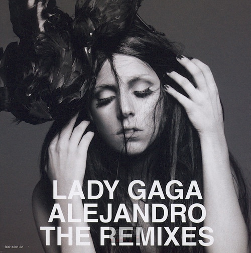 Alejandro: The Remixes - Lady Gaga