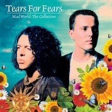 Mad World: Collection - Tears For Fears