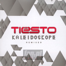 Kaleidoscope Remixed - Tiesto
