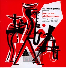 Jazz At The Philharmonic - Norman Granz