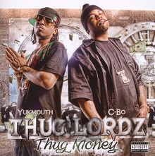 Thug Money - Thug Lordz