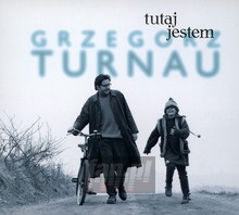 Tutaj Jestem - Grzegorz Turnau