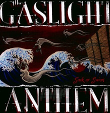 Sink Or Swim - The Gaslight Anthem 