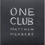 One Club - Matthew Herbert