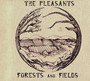 Forest & Fields - Pleasants