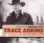 Definitive Greatest Hits - Trace Adkins