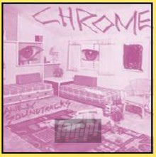 Alien Soundtracks - Chrome Alien Soundtracks - Chrome