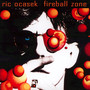 Fireball Zone - Ric Ocasek