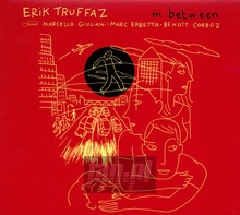In Between - Erik Truffaz