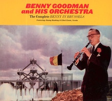 Complete Benny In Brussels - Benny Goodman