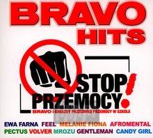 Bravo Hits Stop Przemocy! - Bravo Hits   