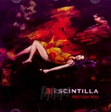 Prey On You - I:Scintilla