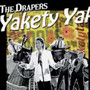 Yakety Yak - Drapers