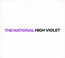 High Violet - The National