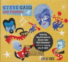 Live At Voce - Steve Gadd  & Friends