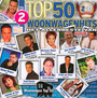 Top 50 Woonwagenhits 2 - V/A