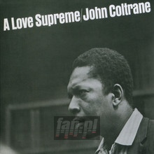 A Love Supreme - John Coltrane