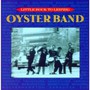 Little Rock To Lei - Oyster Band
