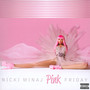 Pink Friday - Nicki Minaj