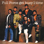 Get Busy 1 Time - Full Force