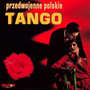 Przedwojenne Polskie Tango - V/A