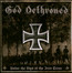 Under The Sign Of The Iron Cross - God Dethroned