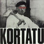 Kortatu - Kortatu