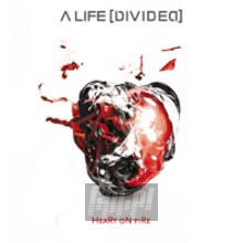 Heart On Fire - A Life Divided
