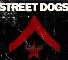 Street Dogs - Street Dogs - bigger Street Dogs - Street Dogs