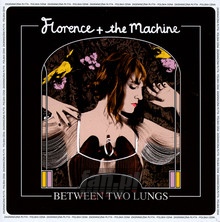 Between Two Lungs - Florence & The Machine