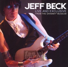 Live & Exclusive At The Grammy Museum - Jeff Beck
