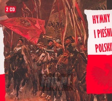 Hymny I Pieni Polskie - Polskie Hymny I Pieni   