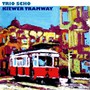 Kiewer Tramway - Trio Scho