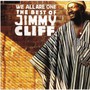 We All Are One: Best Of - Jimmy Cliff