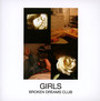 Broken Dreams Club - The Girls