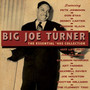 Essential 40'S Collection - Big Joe Turner 