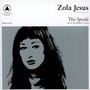 Spoils - Zola Jesus