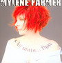Qui Mais...Non - Mylene Farmer