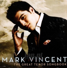 Great Tenor Songbook - Mark Vincent