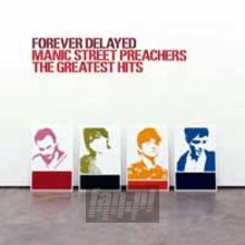 Forever Delayed/Greatest Hits - Manic Street Preachers