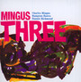 Mingus Three - Charles Mingus  -Trio-