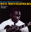 The Incredible Jazz Guitar Of Wes Montgomery - Wes Montgomery