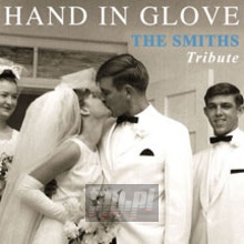 Hand In Glove - Tribute to The Smiths